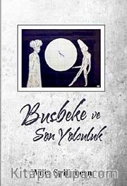 Busbeke ve Son Yolculuk