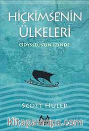 Hiçkimse'nin Ülkeleri <br /> Odysseus'un İzinde
