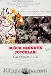 Soğuk Cennetin Çocukları