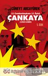 Çankaya (1923-1980) Birinci Cilt & 11 Cumhurbaşkanı 11 Öykü