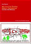 Milliyetçilik Üzerine Güncel Tartışmalar & Eleştirel Bir Müdahale