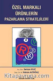 Özel Markalı Ürünlerin Pazarlama Stratejileri
