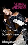 Kaderimde Sen Varsın