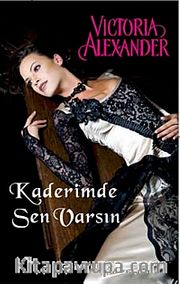 Kaderimde Sen Varsın