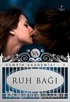 Ruh Bağı / Vampir Akademisi-5