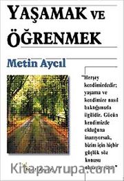 Yaşamak ve Öğrenmek