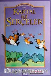 Kartal ile Serçeler