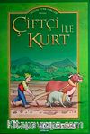 Çiftçi ile Kurt