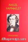 Nasıl Yapmalı?
