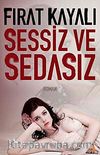 Sessiz ve Sedasız