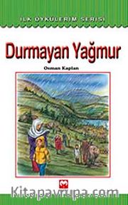 Durmayan Yağmur / İlk Öykülerim Serisi