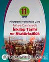 11. Sınıf Hücreleme Yöntemine Göre Türkiye Cumhuriyeti İnkılap Tarihi ve Atatürkçülük Konu Anlatımlı