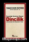 İnsanlığı Kemiren İhanet Dincilik