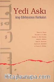 Yedi Askı <br /> Arap Edebiyatının Harikaları