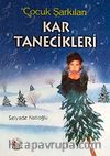 Çocuk Şarkıları Kar Tanecikleri