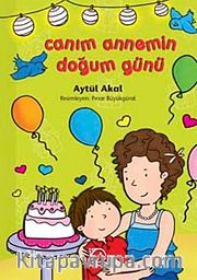 Canım Annemin Doğum Günü