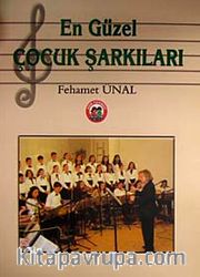 En Güzel Çocuk Şarkıları