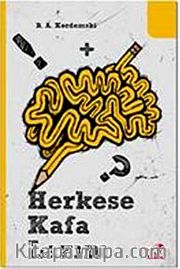 Herkese Kafa Lazım (Karton Kapak)