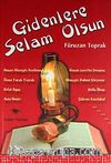 Gidenlere Selam Olsun