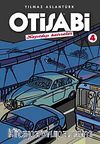 Otisabi 4 / Kayıtdışı Hatıralar