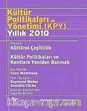 Kültür Politikaları ve Yönetimi (KPY) Yıllık 2010