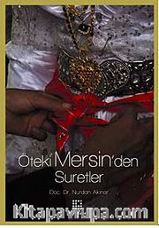 Öteki Mersin'den Suretler