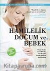 Hamilelik, Doğum ve Bebek (Ciltli)