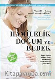 Hamilelik, Doğum ve Bebek (Ciltli)