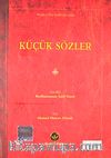 Küçük Sözler (Latin Harfli Küçük Eserler)