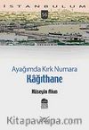 Ayağımda Kırk Numara Kağıthane-56
