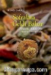 Sofralara Geldi Bahar