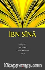 İbn Sina <br /> Şifa Kitabı / Tıp Kanunu, Felsefe Meseleleri, Müzik / Fikir Mimarları Dizisi