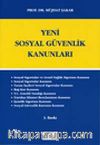Yeni Sosyal Güvenlik Kanunları