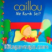 Caillou Ne Komik Ses?