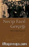 Necip Fazıl Gerçeği