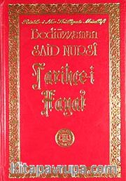Bediüzzaman Said Nursi Tarihçe-i Hayat <br /> İndeks-Dipnot-Sözlük-Kronolojik Bilgi (Orta Boy)