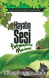 Hayatın Sesi Fotosentez Mucizesi