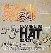 Emin Barın Koleksiyonu Osmanlı'da Hat Sanatı