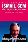 Türkiye, Avrupa, Avrasya 2.Cilt & Avrupa'nın 