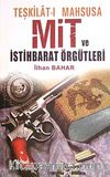 Teşkilat-ı Mahsusa Mit ve İstihbarat Örgütleri