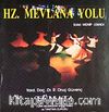 Hz. Mevlana Yolu (Cd)
