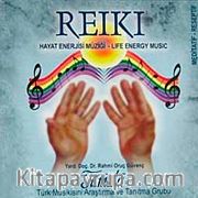 Reiki - Hayat Enerjisi Müziği (Cd)