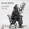 Sensizlik Varmış (Cd)
