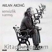 Sensizlik Varmış (Cd)
