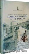 Proceedings of the Third International Congress on Islamic Civilisation in the Balkans