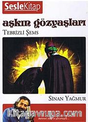 Aşkın Gözyaşları -Tebrizli Şems (CD)