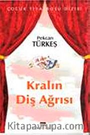 Kralın Diş Ağrısı