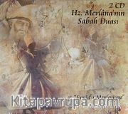 Hz. Mevlana'nın Sabah Duası (2 Cd)