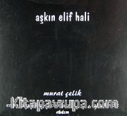 Aşkın Elif Hali