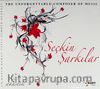 Seçkin Şarkılar